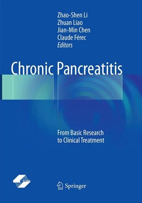 Zhao-Shen Li (u. a.) | Chronic Pancreatitis | Taschenbuch | Englisch (2018)