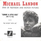 MICHAEL LANDON-PICTURE SLEEVE+45-(GIMME A LITTLE KISS)--PS--PIC--SLV