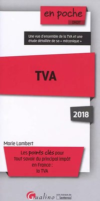 MwSt. Die wichtigsten Punkte, um alles über die Hauptsteuer in Frankreich zu wissen: Mehrwertsteuer, Mar