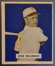 1949 Bowman Baseball #143 Bob Dillinger - St. Louis Browns - Script Name On Back