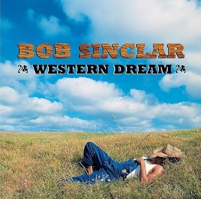 BOB SINCLAIR - WESTERN DREAMS - Vinyl Record - J3z