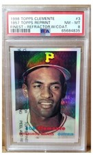 1998 Topps - Roberto Clemente 1957 Reprint Finest Refractor W/Coating PSA 8