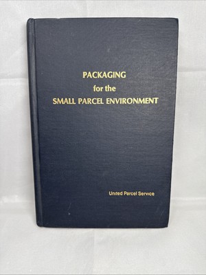 Packaging For The Small Parcel Environment (1974) United Parcel Service UPS