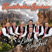 Kastelruther Spatzen - Liebe Fur Die Ewigkeit - Cd - G3Z