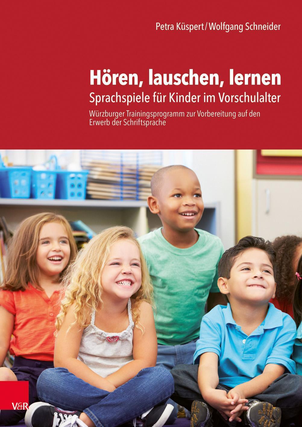 Hören, Lauschen, Lernen - Anleitung Und Arbeitsmaterial Petra Küspert