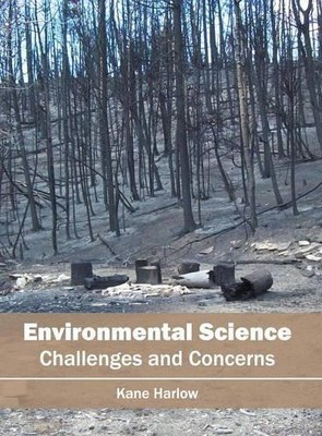 Environmental Science: Challenges and Concerns (Hardback)