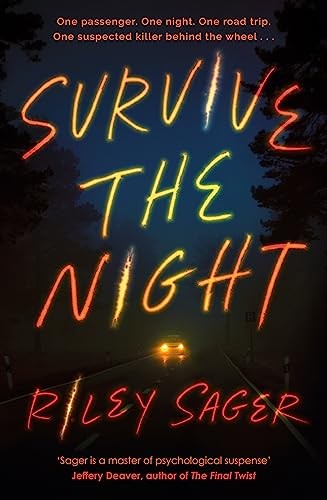 Survive the Night New Book, Riley Sager, Paperback - Image 7