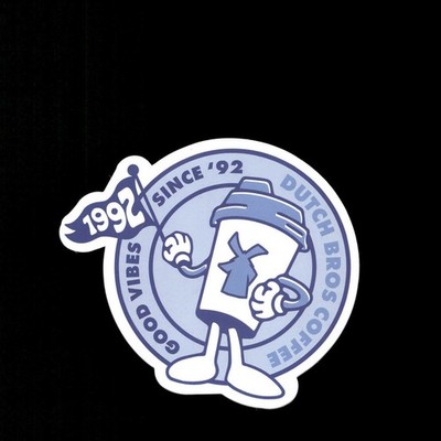 Dutch Bros Coffee Sticker Grand Opening EXCLUSIVE 92 Good Vibes Cup free Ship