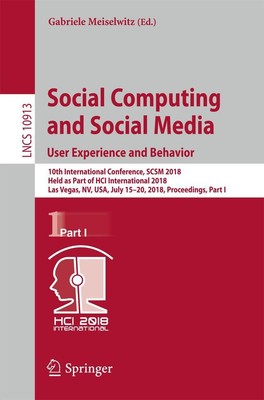 Social Computing and Social Media. User Experience and Behavior Meiselwitz Buch