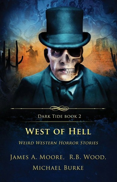 James A. Moore (U. A.) | West Of Hell | Taschenbuch | Englisch (2022)-image
