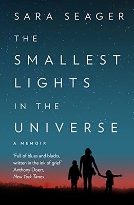 Sara Seager - Smallest Lights In The Universe - Paperback - H245z