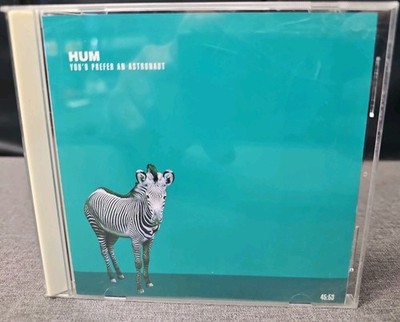 HUM - You'd Prefer An Astronaut CD   OOP 