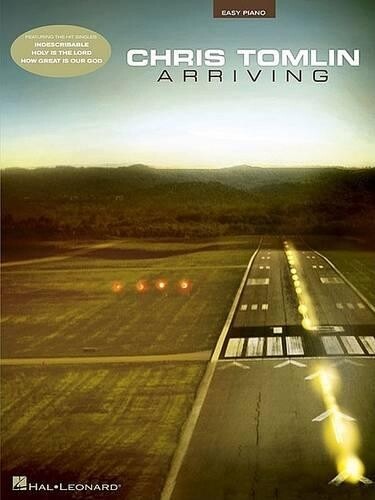 Chris Tomlin Chris Tomlin - Arriving (Paperback)