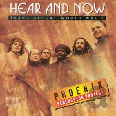 Phoenix Percussion Project Hear And Now (CD) (UK IMPORT)
