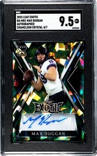 2023 Leaf Exotic Max Duggan Chameleon Crystal /7 AUTO SGC 9.5 Mint+