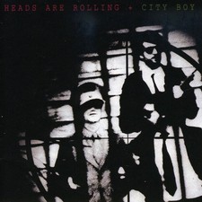 City Boy - Heads Are Rolling New CD