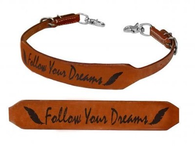 Showman ''Follow Your Dreams'' & Feather Branded Leather Wither Strap