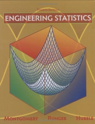 Engineering Statistics 4th Edition Montgomery Runger Hubele Wiley