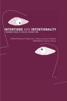 Intentions And Intentionality Foundations Of Social Cognition Malle (U. A.) Buch