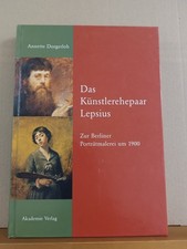 Das Künstlerehepaar Lepsius - Zur Berliner P...