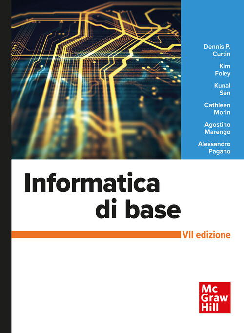 INFORMATICA DI BASE. CON CONNECT. CON AGGIORNAMENTO ONLINE MARENGO A. (CUR.), PA