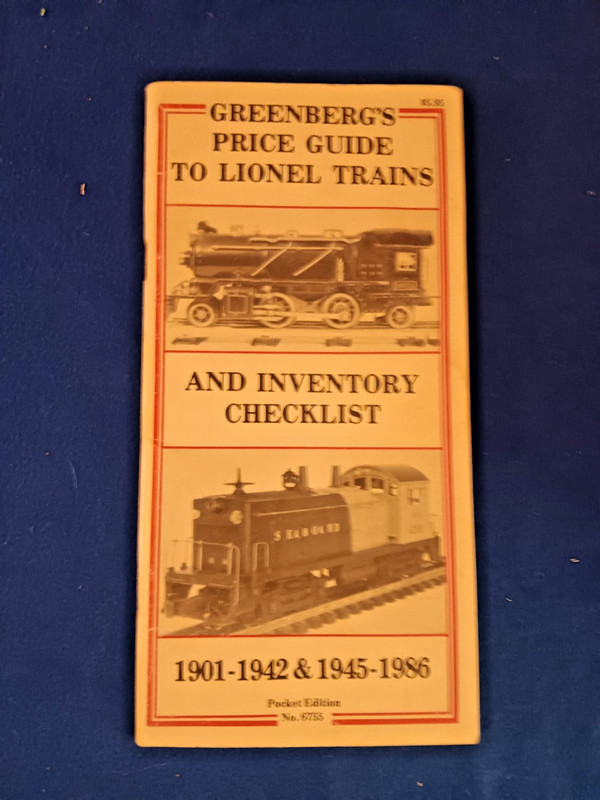 Greenberg's Price Guide to Lionel Trains, 1901-1942 & 1945-1986, 1986