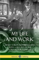 My Life And Work Henry Ford Taschenbuch Englisch 2018 [.] EAN 9781387894703