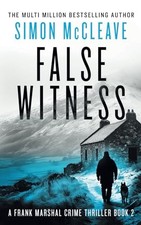False Witness: A Frank Marshal Crim..., McCleave, Simon