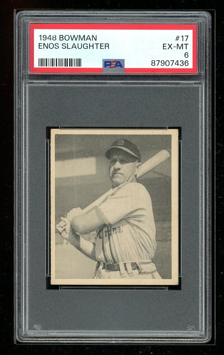 1948 Bowman #17 Enos Slaughter PSA 6