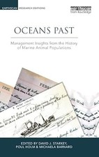 Oceans Past: Management Insights from the His...