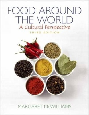 Food Around the World : A Cultural Perspective Paperback Margaret