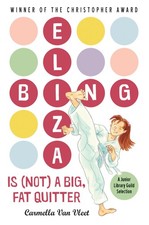 Eliza Bing is (Not) a Big, Fat Quitter - paperback Van Vleet, Carmella