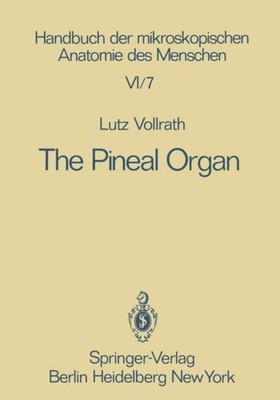Vollrath - Pineal Organ - New paperback or softback - X555z