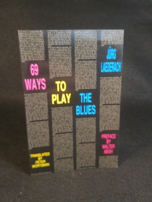 69 Ways to Play the Blues Jurg, Laederach: