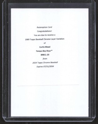 2024 Topps Chrome Curtis Mead RC 1989 Layer Variation Redemption SSP Rays
