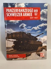 Lenzin Bühler armoured vehicles of the Swiss Army since 1921 tank model const...