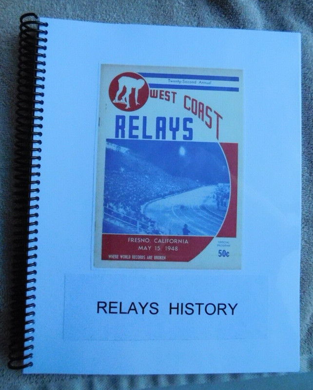 1927-1999 West Coast Relays History Track Field Athletics Fresno USC Stanford