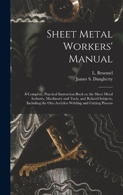 James S. (James Sheet Metal Workers' Manual; a Complete, Pra (Gebundene Ausgabe)