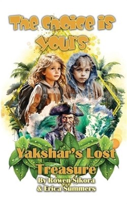 Yakshar's Lost Treasure (Paperback or Softback)