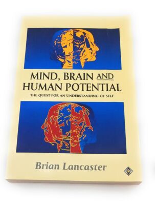 Mind, Brain and Human Potential; Brian Lancaster; Psychology