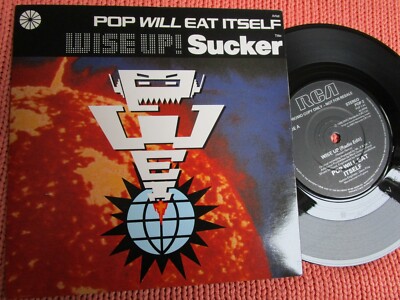 Pop Will Eat Itself  PROMO DJ issue Wise Up! Sucker RCA Promo POP2 Vinyl 7inch