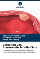 Verhalten Von Blasenkrebs In Villa Clara Dervisyan Cuellar LóPez