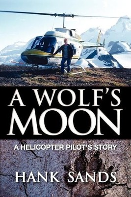Hank Sands A Wolf's Moon (Taschenbuch)