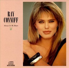 Ray Conniff - Always in My Heart (CD 1988) - PreOwned