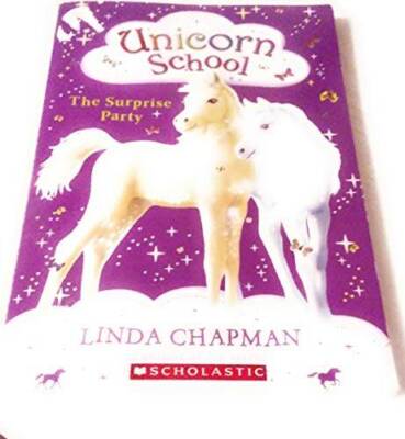 The Surprise Party (Unicorn School) - Paperback By Linda Chapman - GOOD