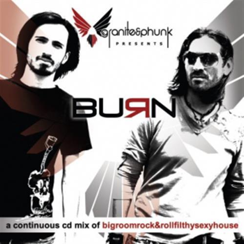 Burn - Granite And Phunk? (Audio CD)