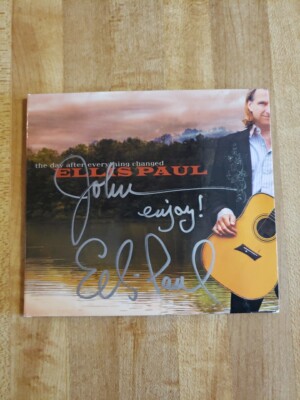 The Day After Everything Changed by Ellis Paul (CD, 2010) -- SIGNED 