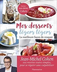 Mes desserts légers légers : La meilleure facon de ... | Buch | Zustand sehr gut
