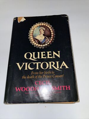 Queen Victoria by Cecil Woodham-Smith 1972 Hardcover Dust Jacket B18