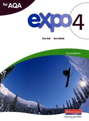 Expo 4 AQA Foundation Student Book, McNab, Rosi